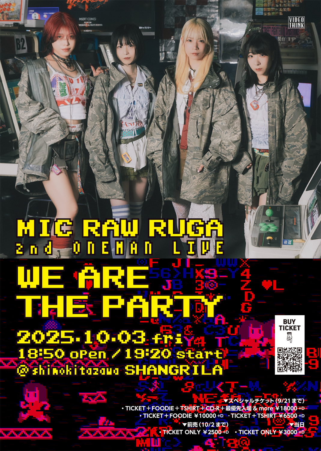 LIVE]10/3(金)2nd ONEMAN LIVE「WE ARE THE PARTY」詳細発表 | MIC RAW
